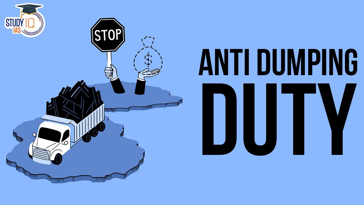 Understanding ​Anti-Dumping⁤ Duties