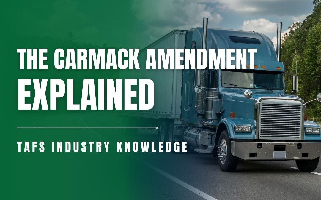 Understanding the ⁤Carmack Amendment and ⁢Its‌ Implications